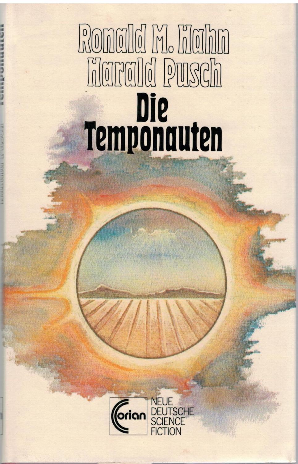 Die Temponauten (Neue deutsche Science Fiction)
