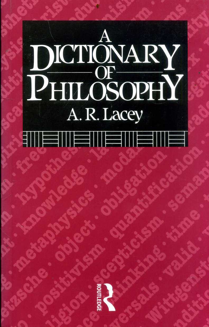 A Dictionary of Philosophy