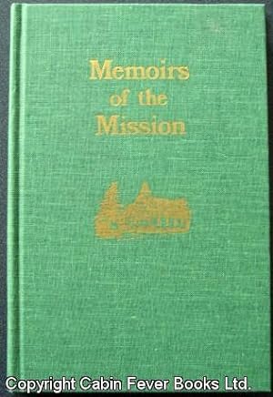 Memoirs of the Mission. (SIGNED)