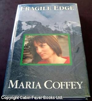 Fragile Edge. (SIGNED)