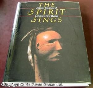 The Spirit Sings: Artistic Traditions of Canada's First Peoples.