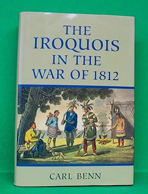 IROQUOIS IN THE WAR OF 1812