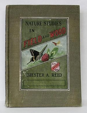 NATURE STUDIES IN FIELD AND WOOD