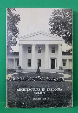 ARCHITECTURE IN FREDONIA 1811-1972