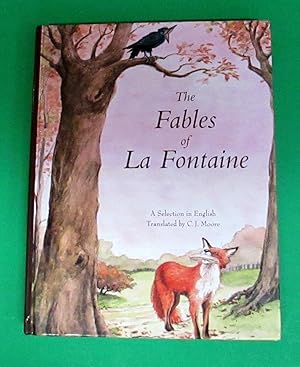 FABLES OF LA FONTAINE A SELECTION IN ENGLISH