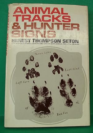 ANIMAL TRACKS & HUNTER SIGNS