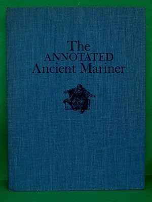 ANNOTATED ANCIENT MARINER / RIME OF THE ANCIENT MARINER