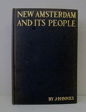 NEW AMSTERDAM AND ITS PEOPLE