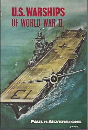 U.S. Warships of World War II