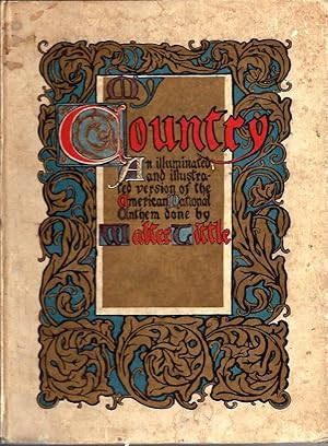 My Country: An Illuminated and Illustrated Version of the American National Anthem