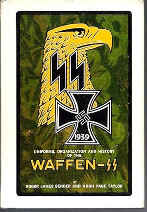 Uniforms, Organization and History of the Waffen-SS -- Volume 3