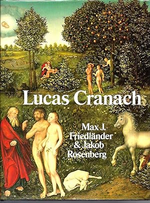 The Paintings of Lucas Cranach