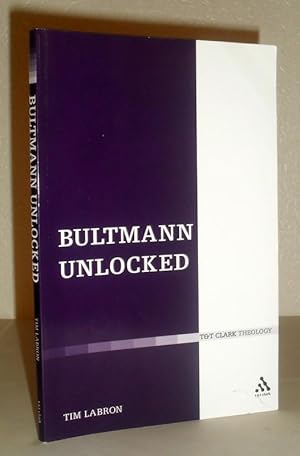 Bultmann Unlocked