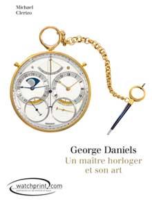 George Daniels un maître horloger et son art