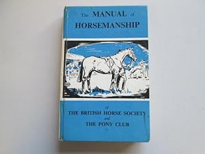 manual of horsemanship british horse society Vintage british manual of horsemanship, horse&pony riding.