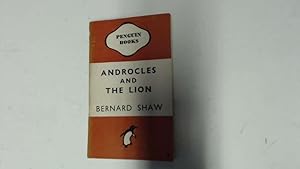 Androcles and the Lion: An Old Fable Renovated (Shaw Library)