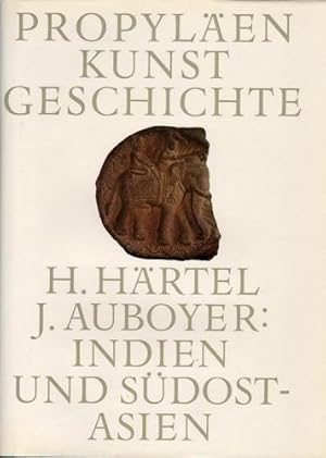 Indien und Südostasien. Propyläen Kunstgeschichte in 18 Bänden. Band 16.