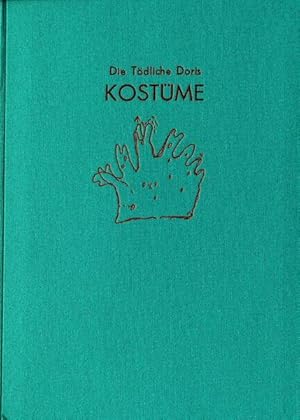 Die Tödliche Doris. Bd. 6. Kostüme & Kulissen. Erzählt von Wolfgang Müller, illustriert von Tabea...