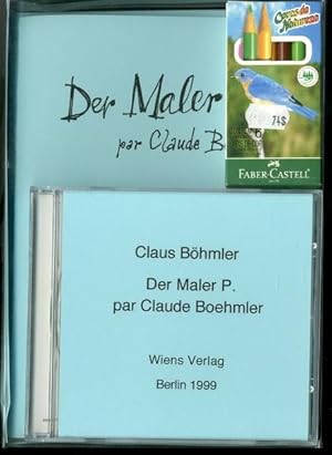 Der Maler P. par Claude Boehmler.