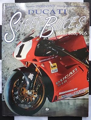 Ducati Super Bikes 851, 888, 916