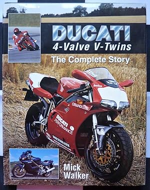 Ducati 4-valve V-twins: The Complete Story