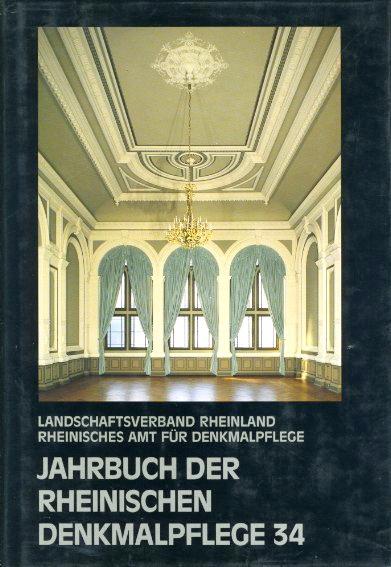 Jahrbuch der Rheinischen Denkmalpflege 34. Forschungen und Berichte. - Mainzer, Udo (Hrsg.)