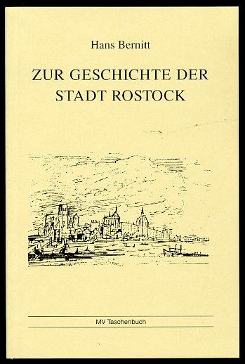 Zur Geschichte der Stadt Rostock