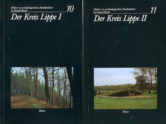 Führer zu archäologischen Denkmälern in Deutschland; Band 10: Der Kreis Lippe. Teil I: Einführende Aufsätze