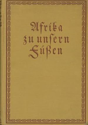 Afrika zu unseren Füßen,