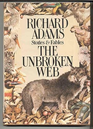 The Unbroken Web: Stories and Fables