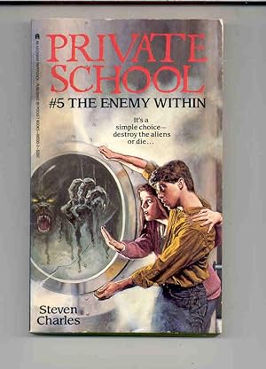 The Enemy Within - #5 Private School