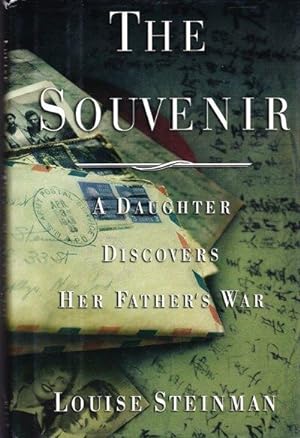 The Souvenir: A Daughter Discovers Her Father's War