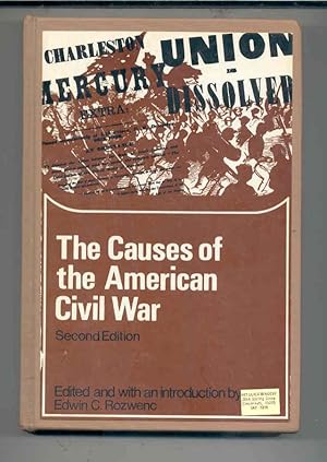 The Causes of the American Civil War