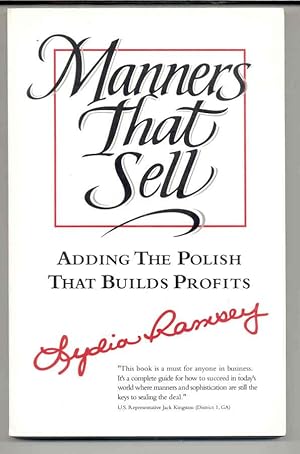 Manners That Sell: Adding the Polish That Builds Profits