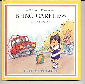 Children's Book About Being Careless