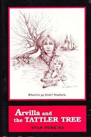 Arvilla and the Tattler Tree