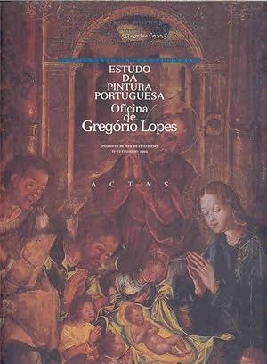 Estudo da Pintura Portuguesa: Oficina de GREGORIO LOPES