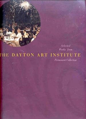 Selected Works from the Dayton Art Institute Permanent Collection