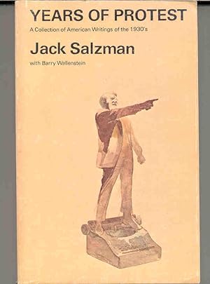 Years of Protest A Collection of American Writings of the 1930's