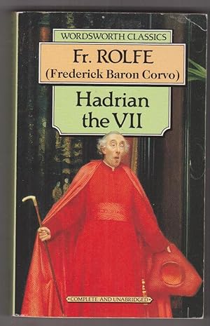 Hadrian VII (Wordsworth Classics)