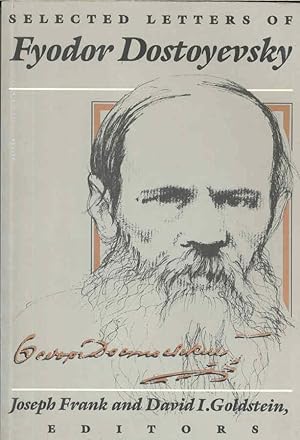 Selected Letters of Fyodor Dostoyevsky