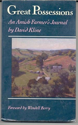 Great Possessions: An Amish Farmer's Journal