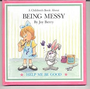 Children's Book About Being Messy