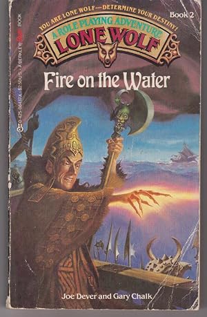 Fire on the Water (Lone Wolf, No. 2)