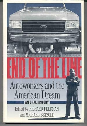 End of the line autoworkers and the American dream