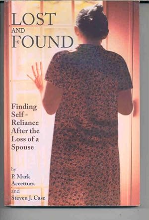 Lost and Found: Finding Self-Reliance After the Loss of a Spouse