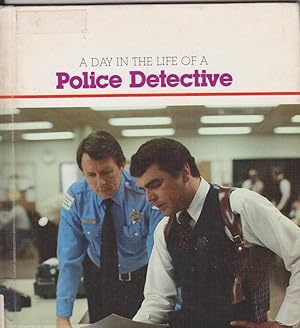 A Day in the Life of a Police Detective