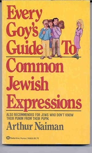 Every Goy's Guide to Common Jewish Expressions