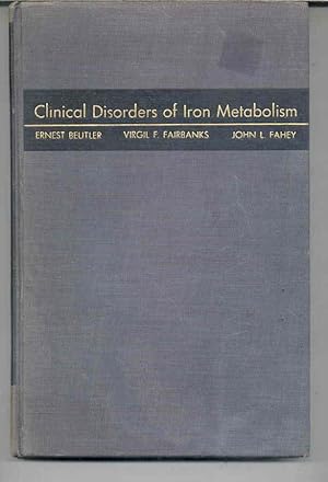 Clinical Disorders of Iron Metabolism