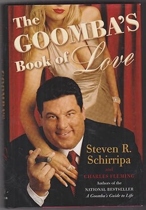 The Goomba's Book of Love: How to Love Like a Guy from the Neighborhood